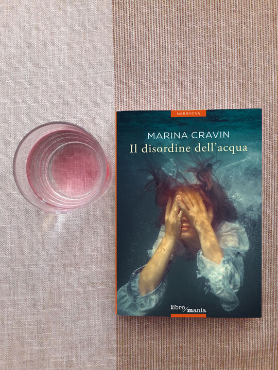 Il disordine dell'acqua, di Marina Cravin.